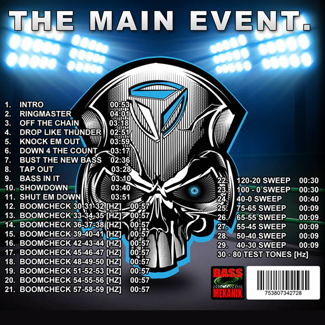 The Main Event, Bass Mekanik CD